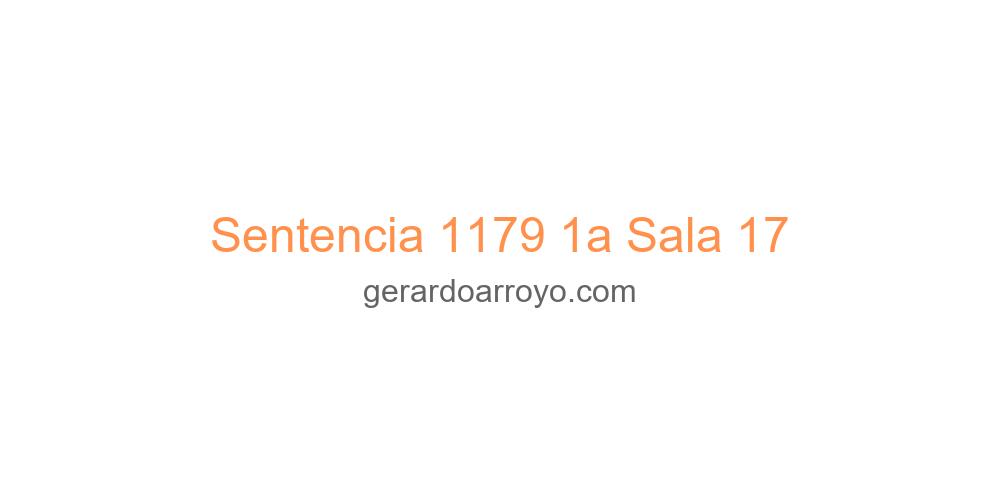 Sentencia 1179 1a Sala 17
