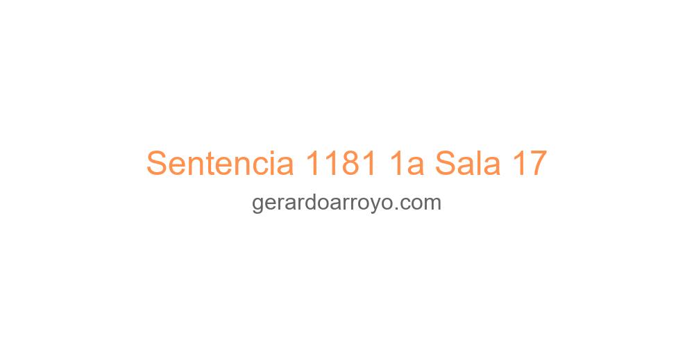Sentencia 1181 1a Sala 17