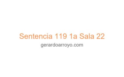 Sentencia 119 1a Sala 22