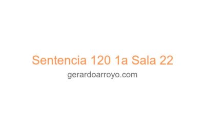 Sentencia 120 1a Sala 22