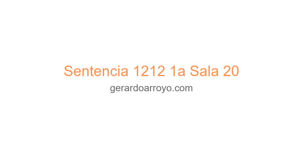 Sentencia 1212 1a Sala 20
