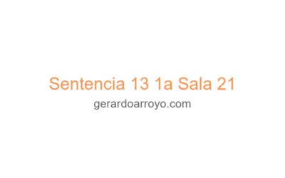 Sentencia 13 1a Sala 21