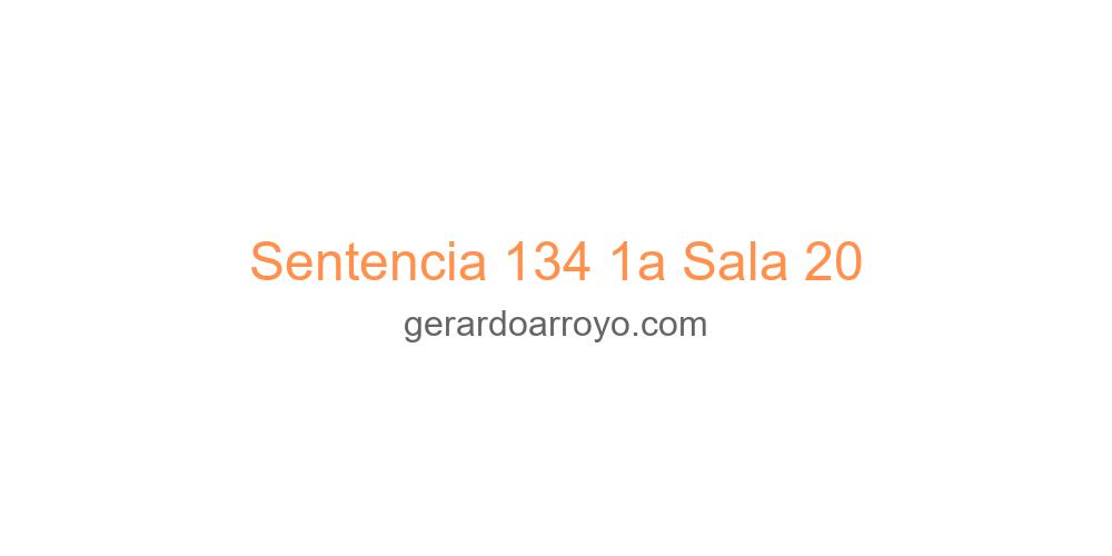 Sentencia 134 1a Sala 20