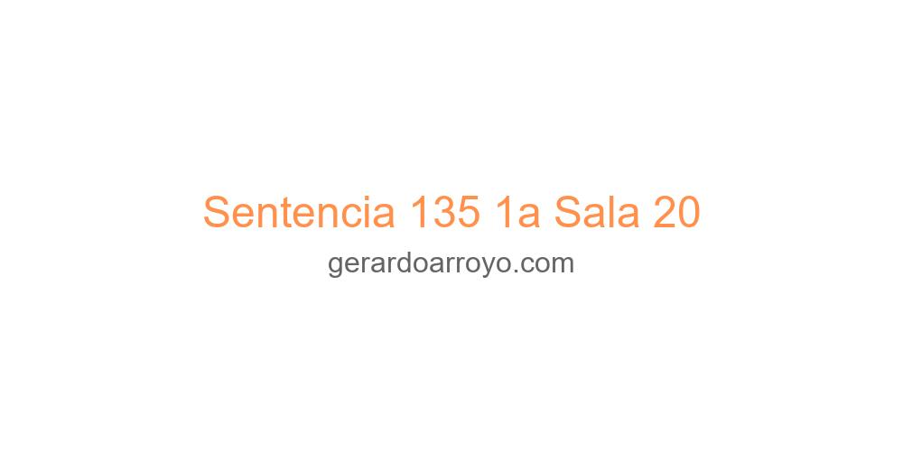Sentencia 135 1a Sala 20