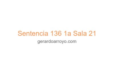 Sentencia 136 1a Sala 21