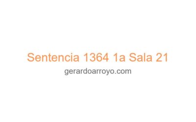Sentencia 1364 1a Sala 21