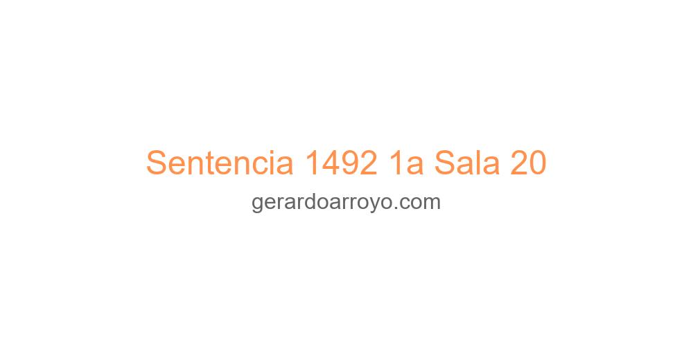 Sentencia 1492 1a Sala 20