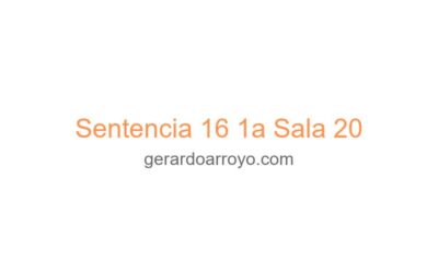 Sentencia 16 1a Sala 20