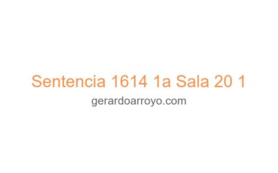 Sentencia 1614 1a Sala 20 1