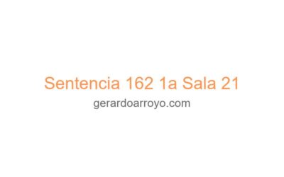 Sentencia 162 1a Sala 21