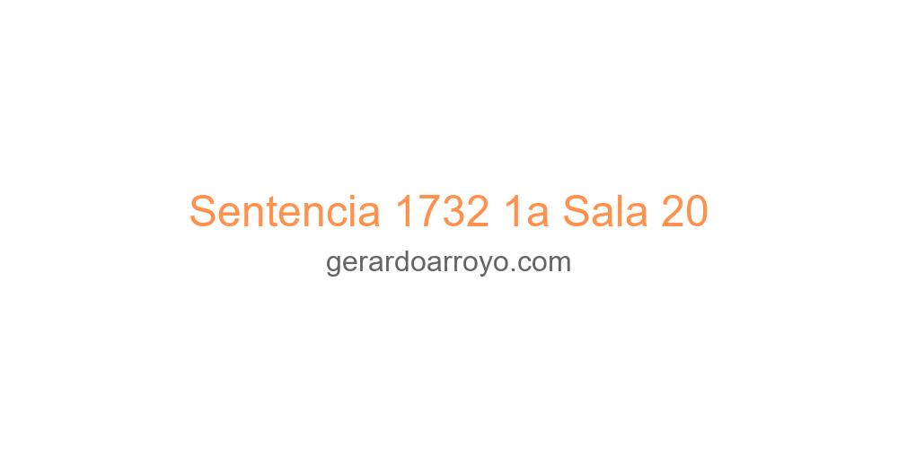 Sentencia 1732 1a Sala 20