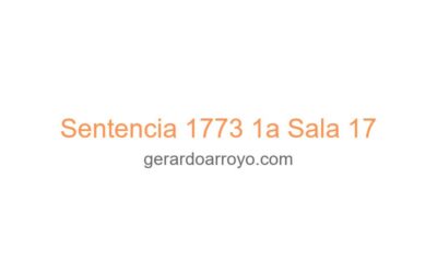 Sentencia 1773 1a Sala 17