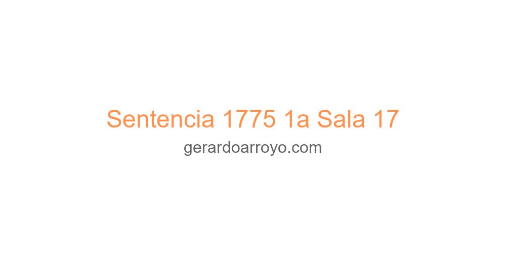 Sentencia 1775 1a Sala 17