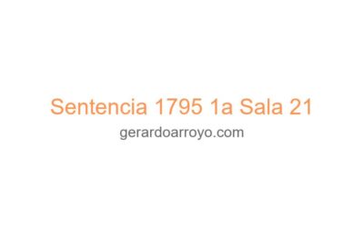 Sentencia 1795 1a Sala 21