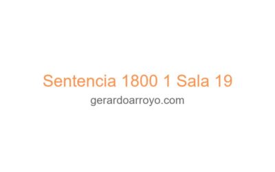Sentencia 1800 1 Sala 19