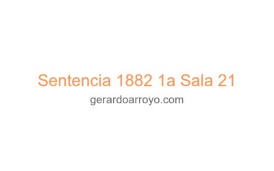 Sentencia 1882 1a Sala 21