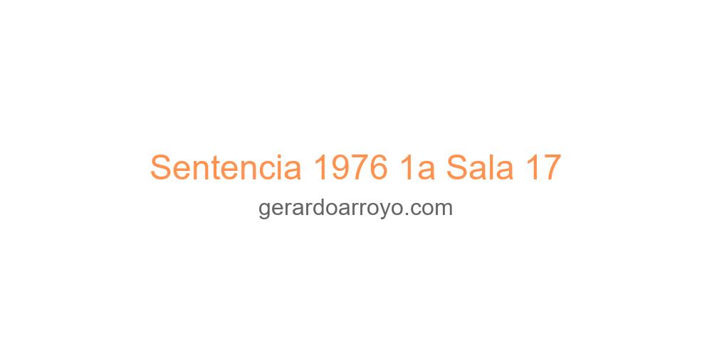 Sentencia 1976 1a Sala 17
