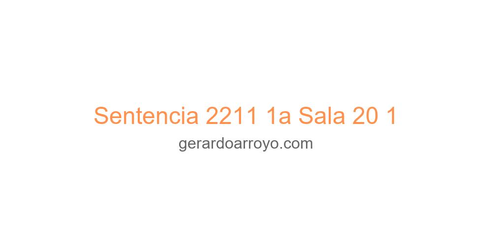 Sentencia 2211 1a Sala 20 1