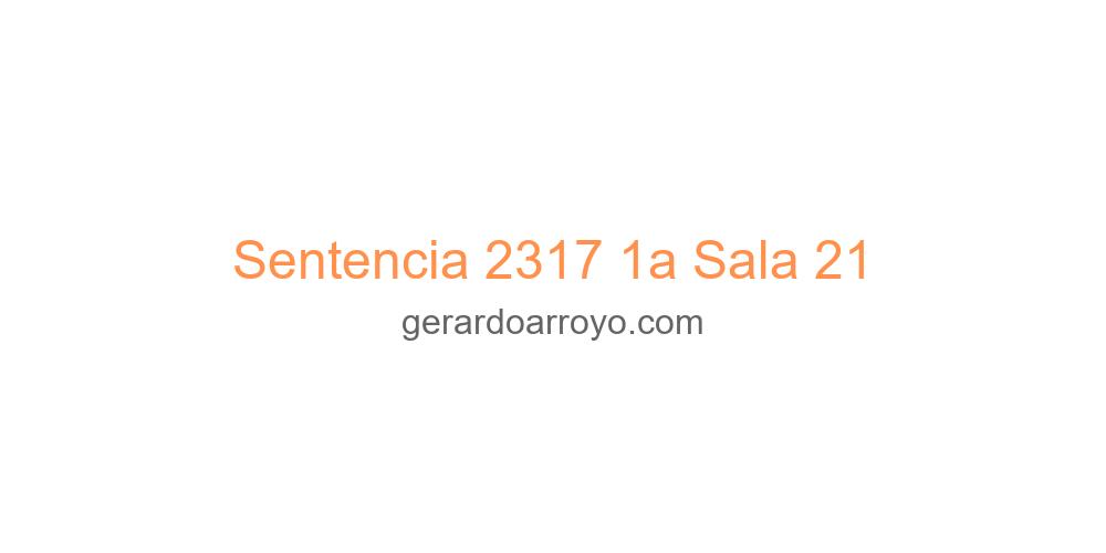 Sentencia 2317 1a Sala 21