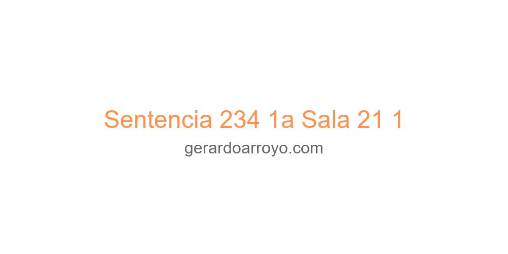 Sentencia 234 1a Sala 21 1