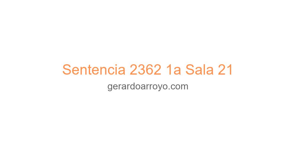 Sentencia 2362 1a Sala 21