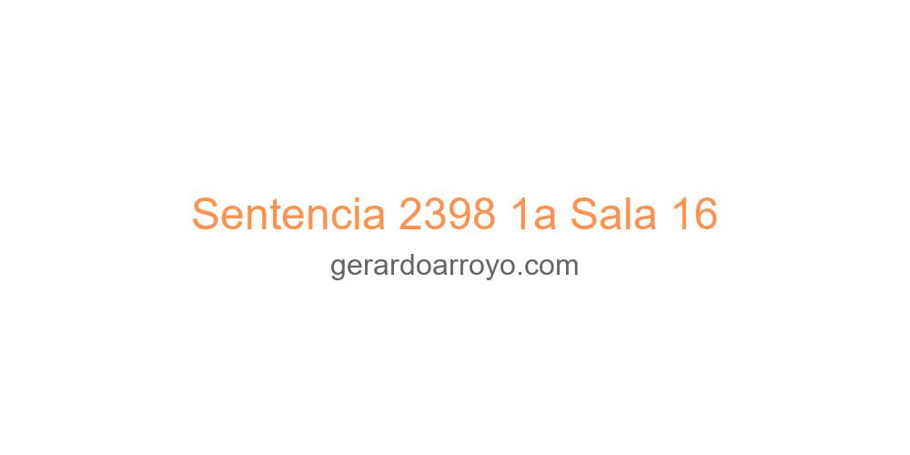 Sentencia 2398 1a Sala 16