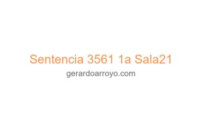 Sentencia 3561 1a Sala21