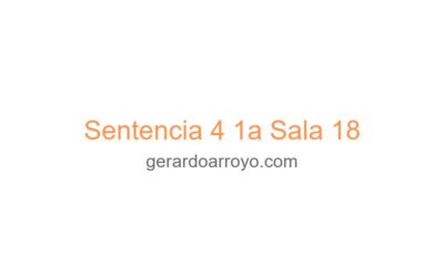Sentencia 4 1a Sala 18