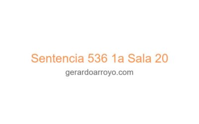 Sentencia 536 1a Sala 20