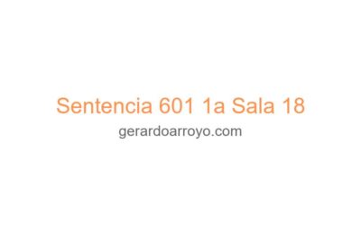 Sentencia 601 1a Sala 18