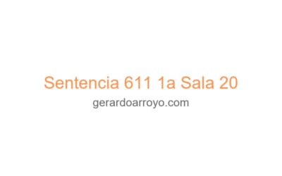 Sentencia 611 1a Sala 20