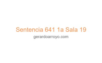 Sentencia 641 1a Sala 19