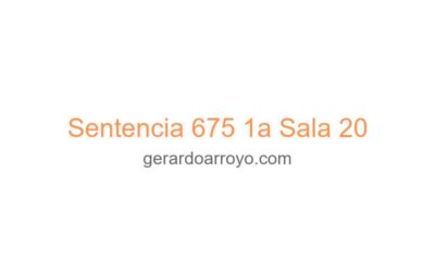 Sentencia 675 1a Sala 20