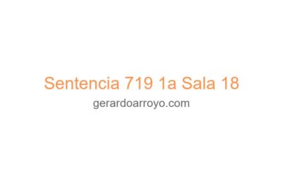 Sentencia 719 1a Sala 18