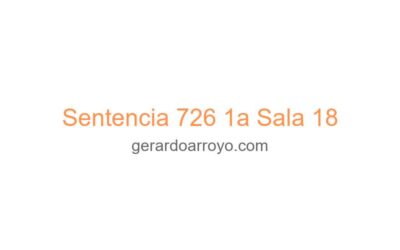 Sentencia 726 1a Sala 18