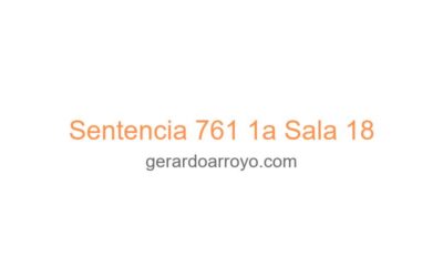 Sentencia 761 1a Sala 18