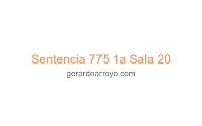 Sentencia 775 1a Sala 20