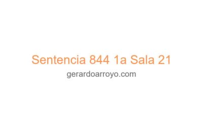 Sentencia 844 1a Sala 21