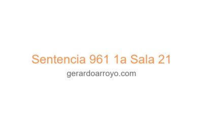 Sentencia 961 1a Sala 21