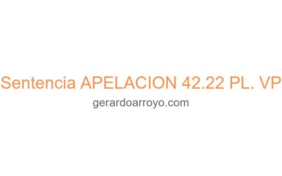 Sentencia APELACION 42.22 PL. VP