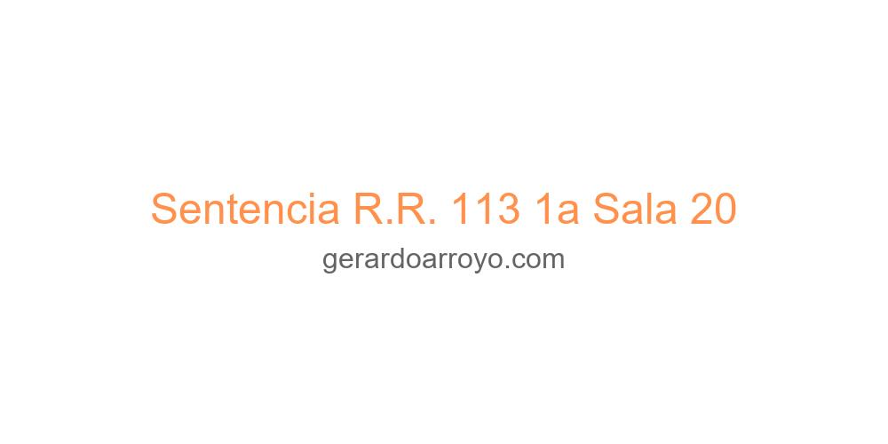 Sentencia R.R. 113 1a Sala 20