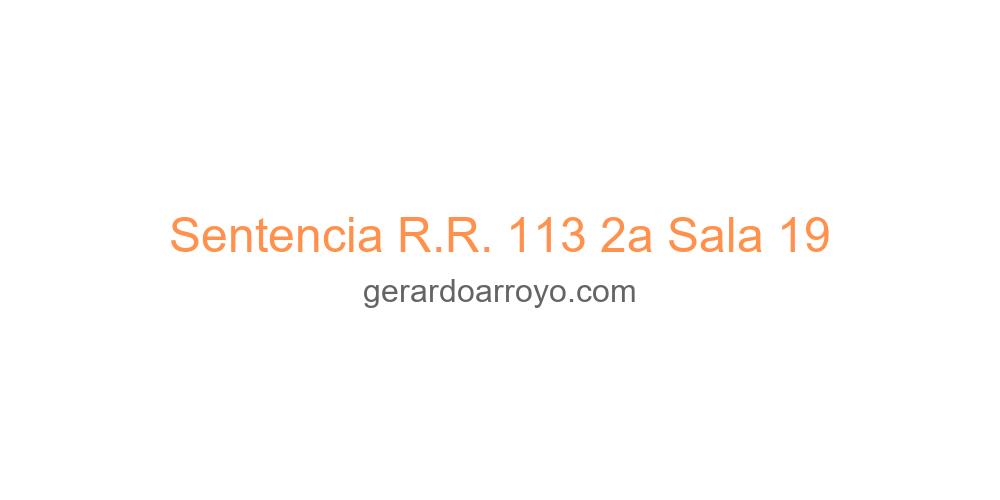 Sentencia R.R. 113 2a Sala 19