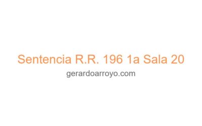Sentencia R.R. 196 1a Sala 20