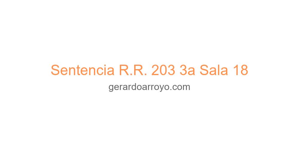 Sentencia R.R. 203 3a Sala 18