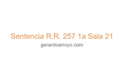 Sentencia R.R. 257 1a Sala 21