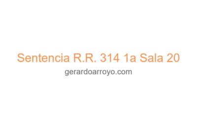 Sentencia R.R. 314 1a Sala 20