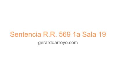 Sentencia R.R. 569 1a Sala 19
