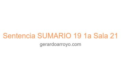 Sentencia SUMARIO 19 1a Sala 21