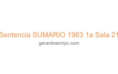 Sentencia SUMARIO 1963 1a Sala 21