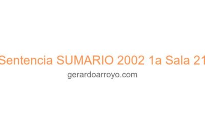 Sentencia SUMARIO 2002 1a Sala 21
